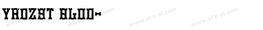 yrdzst blod字体转换